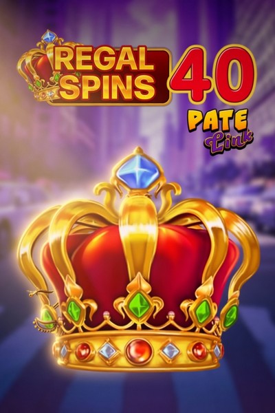 Tragamonedas Regal Spins 40 Pate Link en Betrepublic Casino